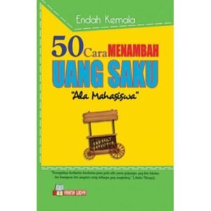 50 Cara Menambah Uang Saku Ala Mahasiswa