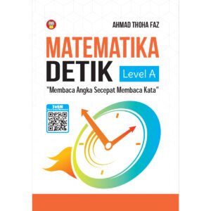 Matematika Detik Level A: Membaca Angka Secepat Membaca Kata