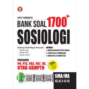 Bank Soal 1700 Plus Sosiologi SMA/MA/SMK Kelas X-XI-XII