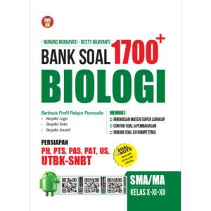 Bank Soal 1700 Plus Biologi SMA/MA/SMK Kelas X-XI-XII