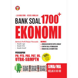 Bank Soal 1700 Plus Ekonomi SMA/MA/SMK Kelas X-XI-XII