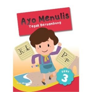 Ayo Menulis Tegak Bersambung Seri 3