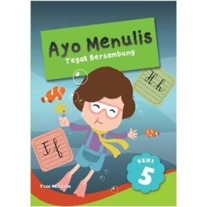 Ayo Menulis Tegak Bersambung Seri 5