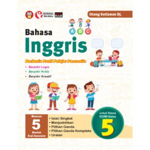 Bahasa Inggris Berbasis Profil Pelajar Pancasila untuk SD/MI Kelas 5