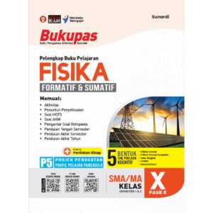 Bukupas Fisika SMA/MA Kelas X Fase E