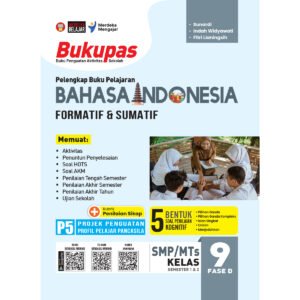 Bukupas Bahasa Indonesia untuk SMP/MTS Kelas 9 Fase D