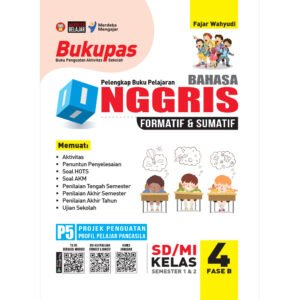 Bukupas Bahasa Inggris untuk SD/MI Kelas 4 Fase B