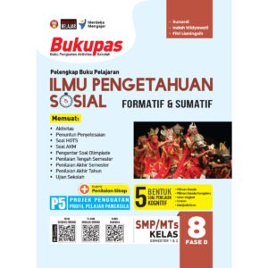 Bukupas Ilmu Pengetahuan Sosial untuk SMP/MTs Kelas 8 Fase D