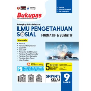 Bukupas Ilmu Pengetahuan Sosial untuk SMP/MTs Kelas 9 Fase D