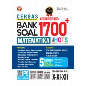 Cergas 1700+ Bank Soal Matematika untuk SMA-MA/SMK-MAK Kelas X-XI-XII