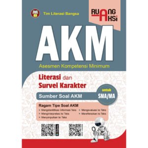 Ruang Aksi AKM Literasi dan Survei Karakter untuk SMA/MA
