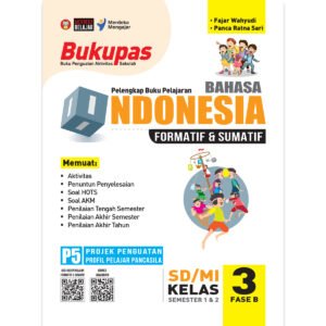 Bukupas Bahasa Indonesia untuk SD/MI Kelas 3 Fase B