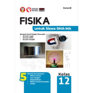 Fisika untuk Siswa SMA-MA Kelas 12
