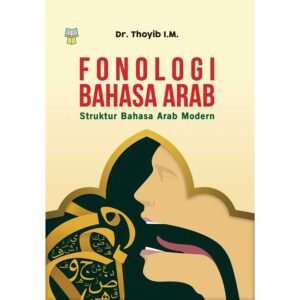 Fonologi Bahasa Arab: Struktur Bahasa Arab Modern
