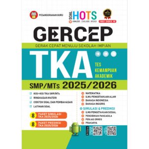 Gercep TKA (Tes Kemampuan Akademik) SMP/MTs 2025/2026