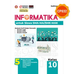 Informatika untuk Siswa SMA-MA/SMK-MAK Kelas 10