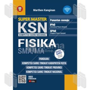 Super Master KSN (Kompetisi Sains Nasional) Fisika SMA/MA