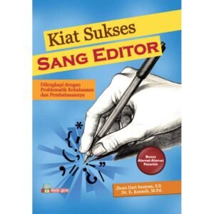 Kiat Sukses Sang Editor