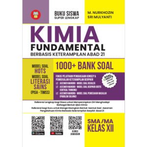 Kimia Fundamental SMA/MA Kelas XII