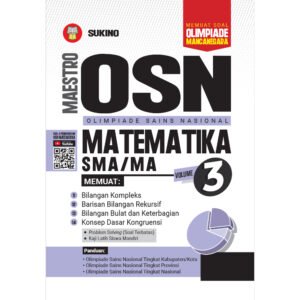 Maestro OSN (Olimpiade Sains Nasional) Matematika SMA/MA Volume 3