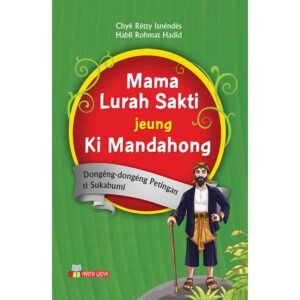 Mama Lurah Sakti jeung Ki Mandahong
