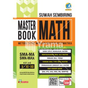 Master Book of Math SMA-MA/SMK-MAK Kelas X, XI, XII Kurikulum 2013 Revisi