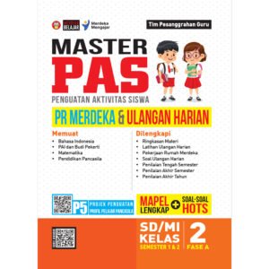 Master PAS (Penguatan Aktivitas Siswa) PR Merdeka & Ulangan Harian untuk SD/MI Kelas 2 Fase A