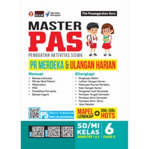 Master PAS (Penguatan Aktivitas Siswa) PR Merdeka & Ulangan Harian untuk SD/MI Kelas 6 Fase C
