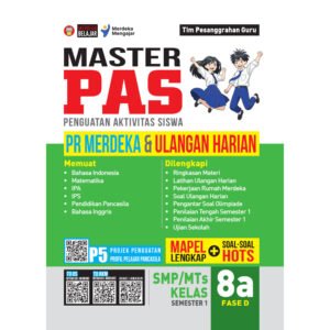 Master PAS (Penguatan Aktivitas Siswa) PR Merdeka & Ulangan Harian untuk SMP/MTs Kelas 8A Fase D Semester 1