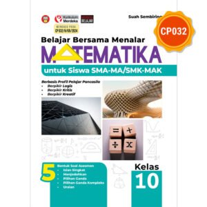 Belajar Bersama Menalar Matematika untuk Siswa SMA-MA/SMK-MAK Kelas 10