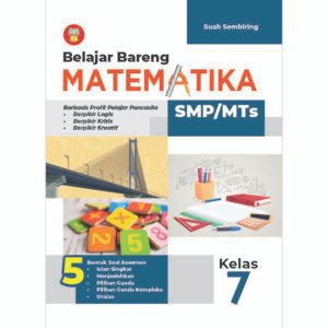Belajar Bareng Matematika untuk Siswa SMP/MTs Kelas 7