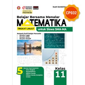 Belajar Bersama Menalar Matematika Lanjutan untuk Siswa SMA-MA Kelas 11