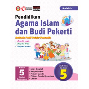 Pendidikan Agama Islam dan Budi Pekerti Berbasis Profil Pelajar Pancasila untuk SD/MI Kelas 5