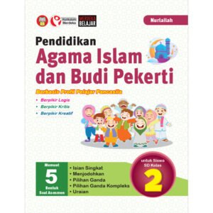 Pendidikan Agama Islam dan Budi Pekerti Berbasis Profil Pelajar Pancasila untuk SD/MI Kelas 2