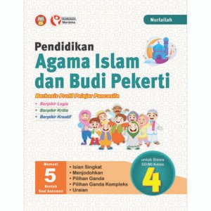 Pendidikan Agama Islam dan Budi Pekerti Berbasis Profil Pelajar Pancasila untuk SD/MI Kelas 4