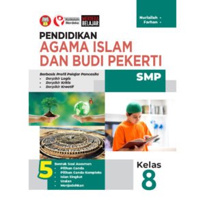 Pendidikan Agama Islam dan Budi Pekerti untuk SMP Kelas 8