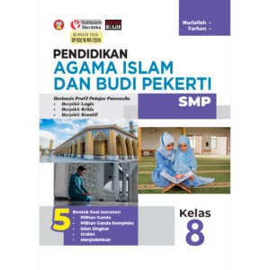 Pendidikan Agama Islam dan Budi Pekerti untuk Siswa SMP Kelas 8