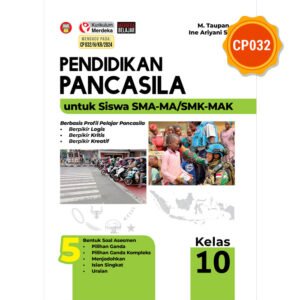 Pendidikan Pancasila untuk Siswa SMA-MA/SMK-MAK Kelas 10