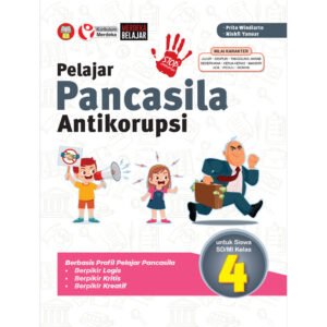 Pelajar Pancasila Antikorupsi untuk Siswa SD/MI Kelas 4