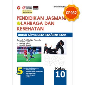 Pendidikan Jasmani Olahraga dan Kesehatan untuk Siswa SMA-MA/SMK-MAK Kelas 10