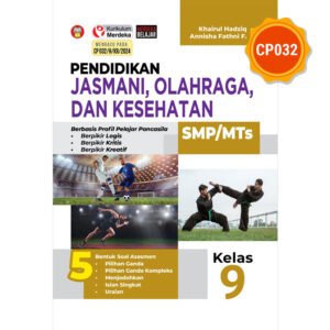 Pendidikan Jasmani, Olahraga, dan Kesehatan untuk SMP/MTs Kelas 9