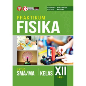 Praktikum Fisika untuk SMA/MA Kelas XII Fase F