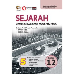 Sejarah untuk Siswa SMA-MA/SMK-MAK Kelas 12