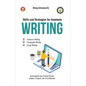 Skills and Strategies for Academic Writing