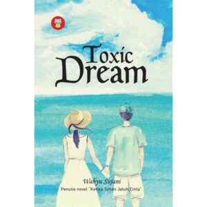 Toxic Dream