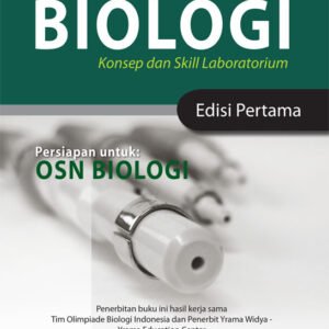 Panduan Praktikum Biologi: Konsep dan Skill Laboratorium Edisi Pertama