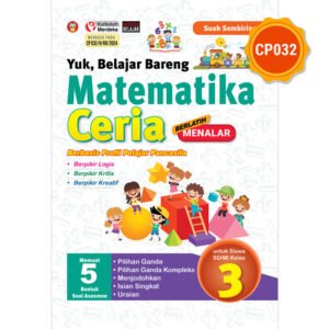 Yuk, Belajar Bareng Matematika Ceria untuk Siswa SD/MI Kelas 3