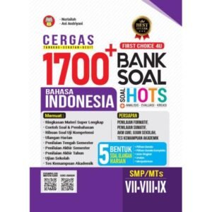 Cergas 1700+ Bank Soal Bahasa Indonesia untuk SMP/MTs Kelas VII-VIII-IX