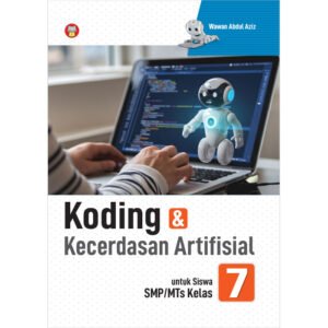 Koding & Kecerdasan Artifisial untuk Siswa SMP/MTs Kelas 7