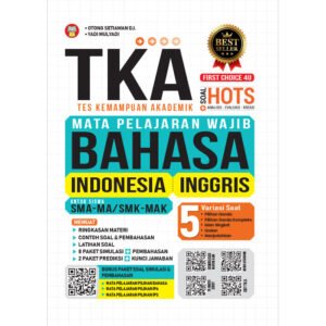 TKA Mata Pelajaran Wajib Bahasa: Bahasa Indonesia dan Bahasa Inggris
